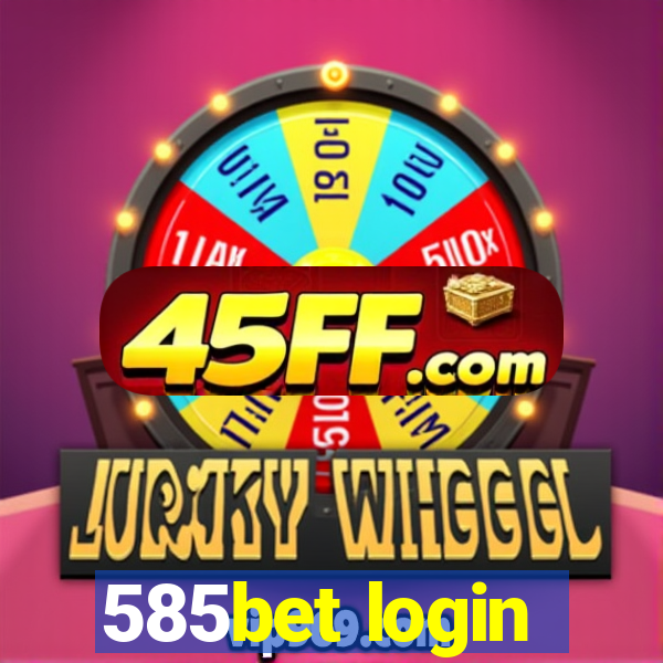 585bet login